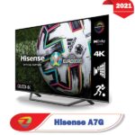 طراحی تلویزیون هایسنس A7G