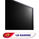 نمایشگر اسمارت تی وی LG NANO95