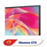 فریم نازک تلویزیون هایسنس E7K