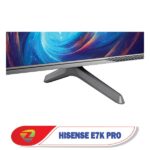 پایه‌های تلویزیون هایسنس E7K Pro